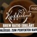 [Podcast] Brew Ratio erklärt: Schlüssel zum perfekten Kaffee